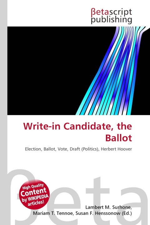 Kniha Write-in Candidate, the Ballot Mariam T. Tennoe