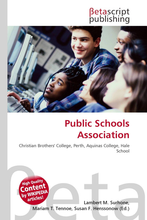 Kniha Public Schools Association Mariam T. Tennoe