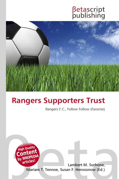 Knjiga Rangers Supporters Trust Mariam T. Tennoe
