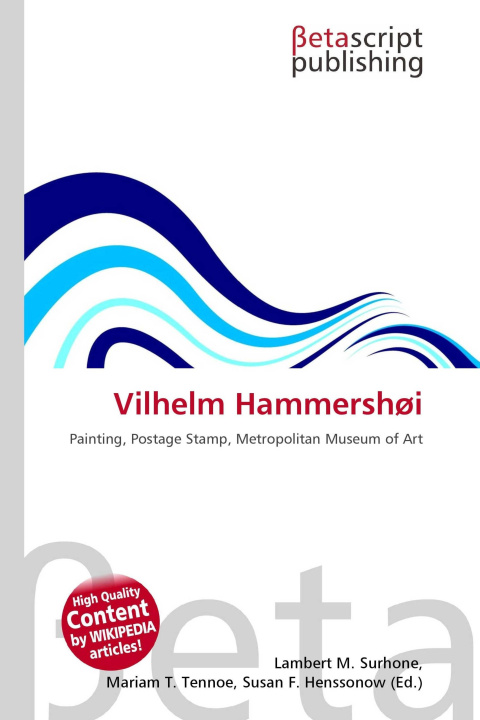 Kniha Vilhelm Hammershøi Mariam T. Tennoe