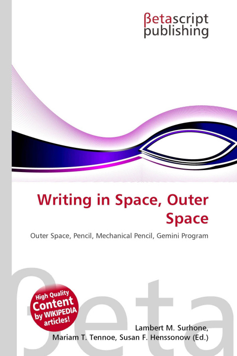 Kniha Writing in Space, Outer Space Mariam T. Tennoe