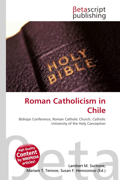 Kniha Roman Catholicism in Chile Mariam T. Tennoe