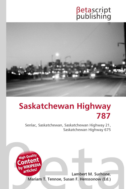 Kniha Saskatchewan Highway 787 Mariam T. Tennoe
