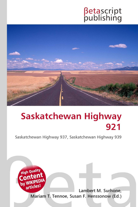 Kniha Saskatchewan Highway 921 Mariam T. Tennoe