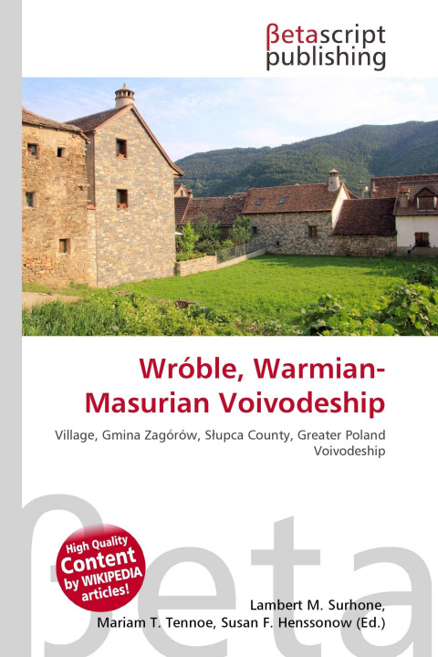 Knjiga Wróble, Warmian-Masurian Voivodeship Mariam T. Tennoe
