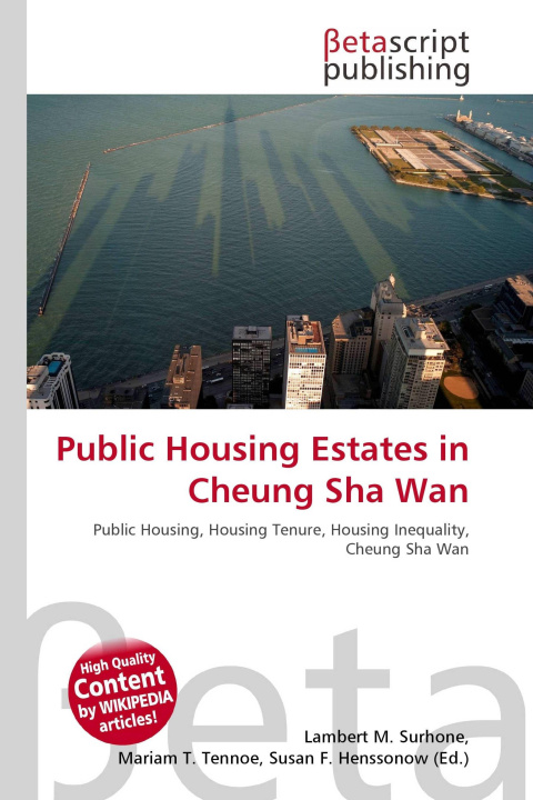 Kniha Public Housing Estates in Cheung Sha Wan Mariam T. Tennoe