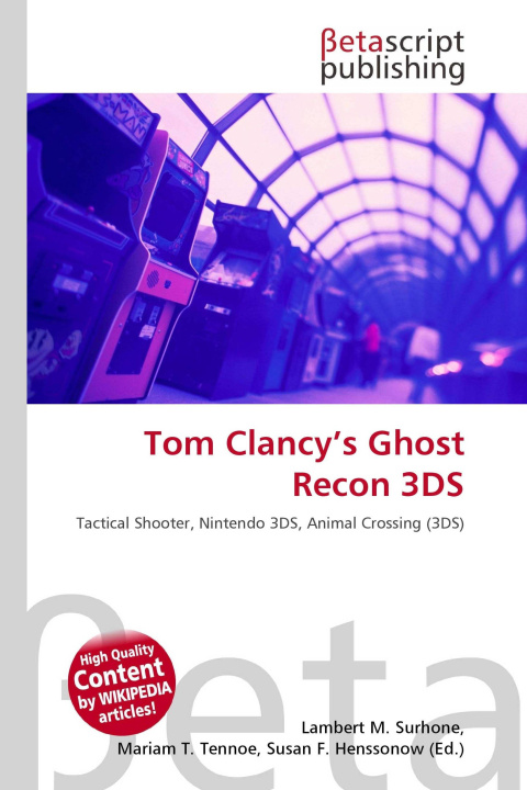 Knjiga Tom Clancy's Ghost Recon 3DS Mariam T. Tennoe