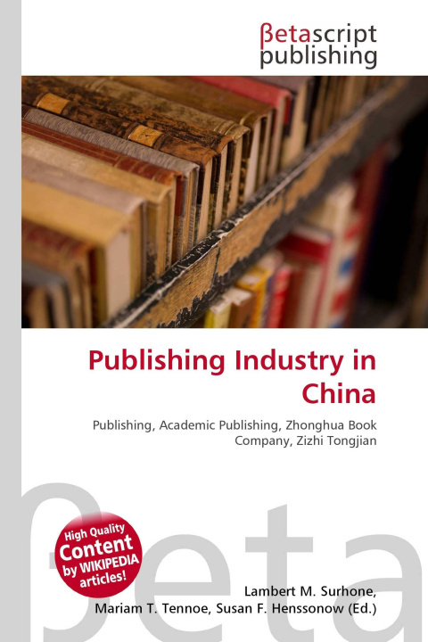 Kniha Publishing Industry in China Mariam T. Tennoe