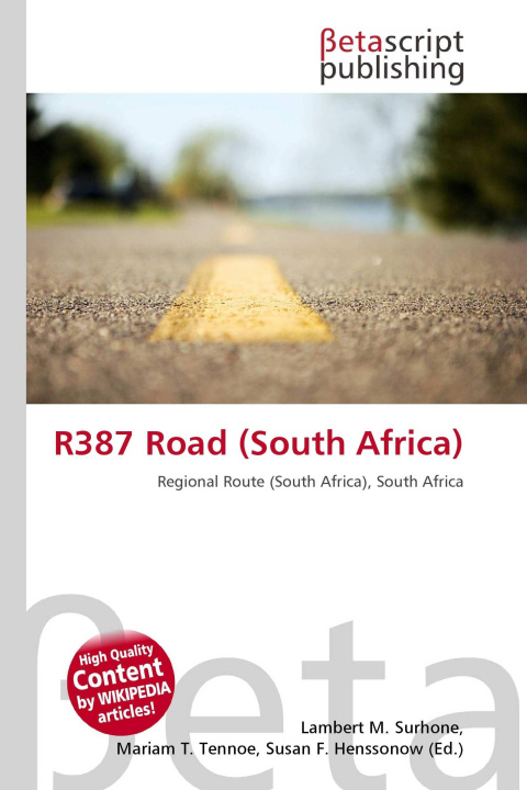 Kniha R387 Road (South Africa) Mariam T. Tennoe