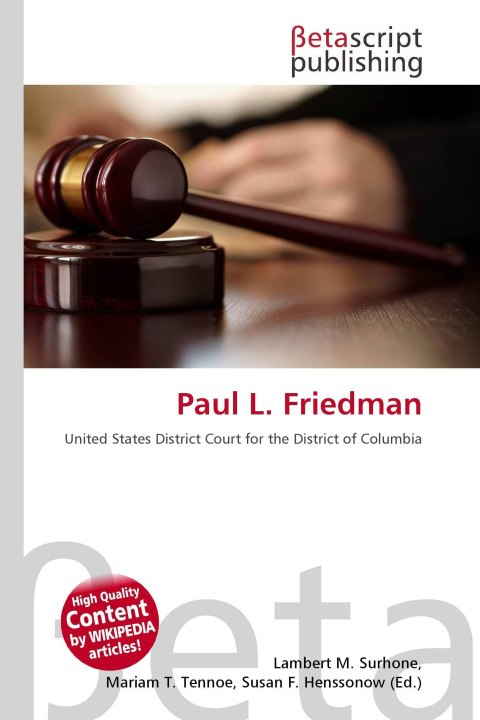 Kniha Paul L. Friedman Mariam T. Tennoe
