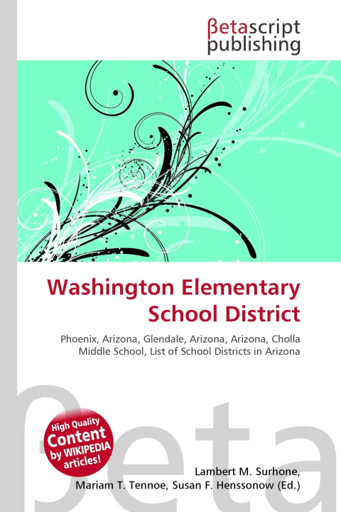 Kniha Washington Elementary School District Mariam T. Tennoe