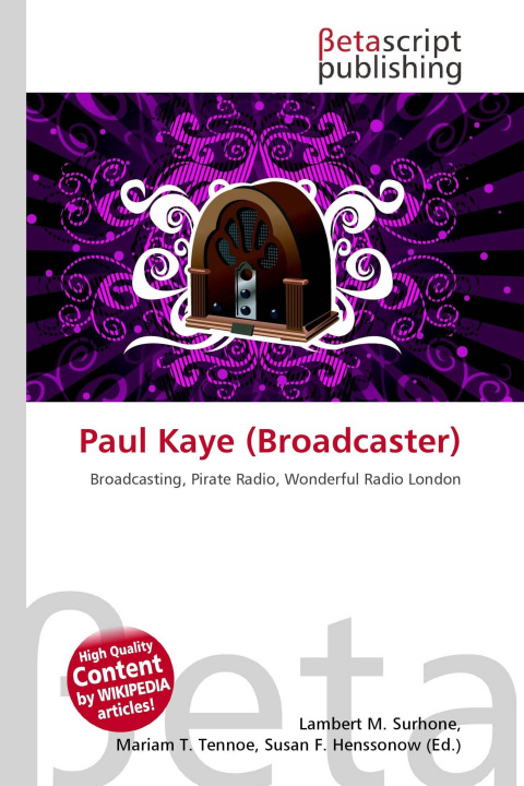 Kniha Paul Kaye (Broadcaster) Mariam T. Tennoe