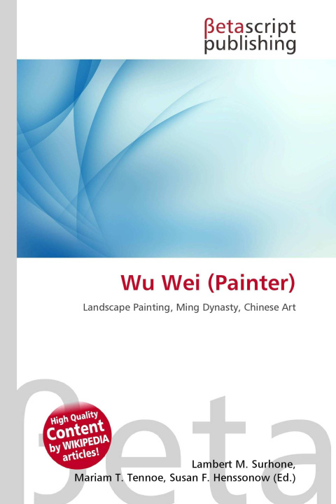Kniha Wu Wei (Painter) Mariam T. Tennoe