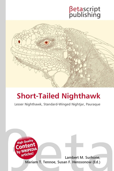 Kniha Short-Tailed Nighthawk Mariam T. Tennoe