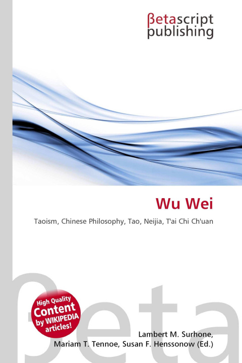 Kniha Wu Wei Mariam T. Tennoe
