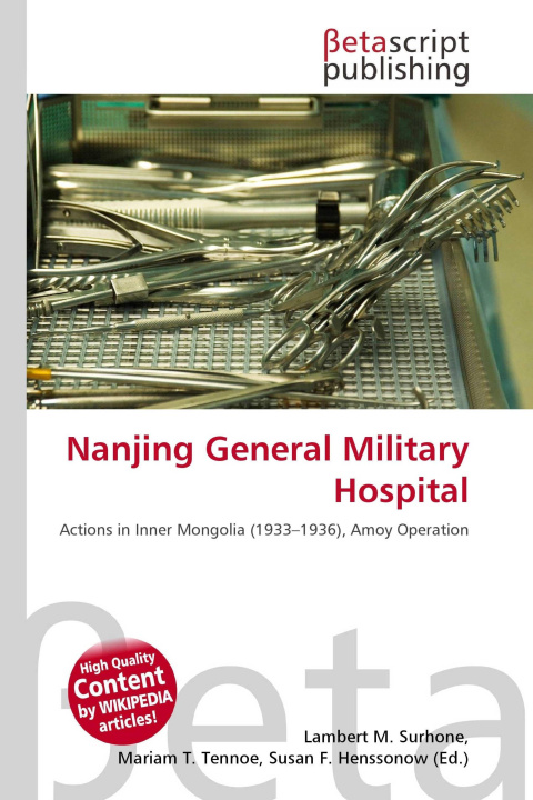 Kniha Nanjing General Military Hospital Mariam T. Tennoe