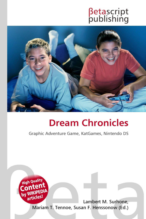 Knjiga Dream Chronicles Mariam T. Tennoe