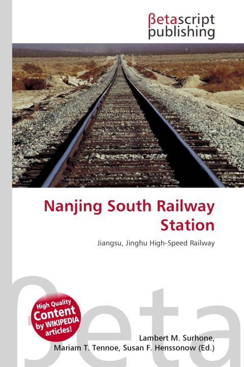 Kniha Nanjing South Railway Station Mariam T. Tennoe