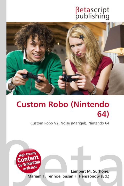 Kniha Custom Robo (Nintendo 64) Mariam T. Tennoe