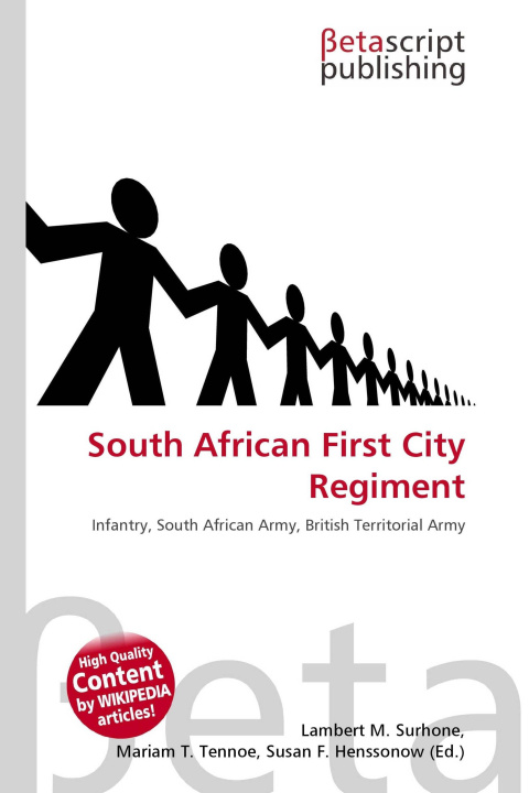 Knjiga South African First City Regiment Mariam T. Tennoe