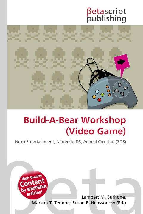 Kniha Build-A-Bear Workshop (Video Game) Mariam T. Tennoe