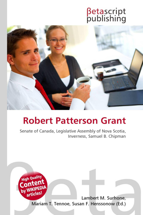 Knjiga Robert Patterson Grant Mariam T. Tennoe