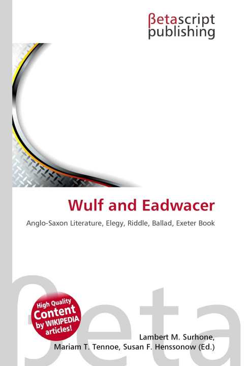 Knjiga Wulf and Eadwacer Mariam T. Tennoe