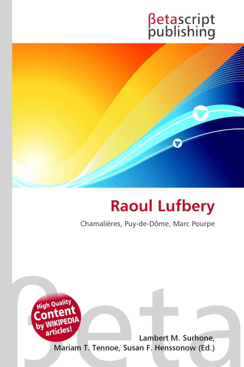 Kniha Raoul Lufbery Mariam T. Tennoe