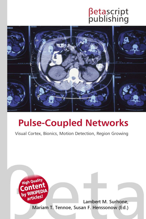 Kniha Pulse-Coupled Networks Mariam T. Tennoe