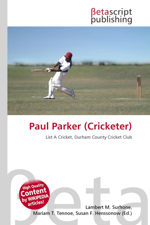 Könyv Paul Parker (Cricketer) Mariam T. Tennoe
