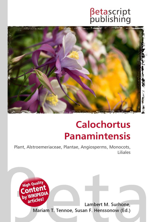 Knjiga Calochortus Panamintensis Mariam T. Tennoe