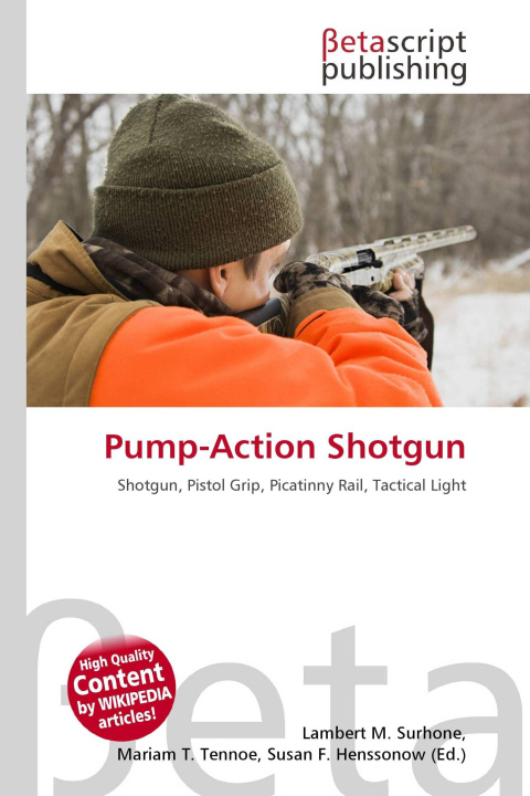 Kniha Pump-Action Shotgun Mariam T. Tennoe