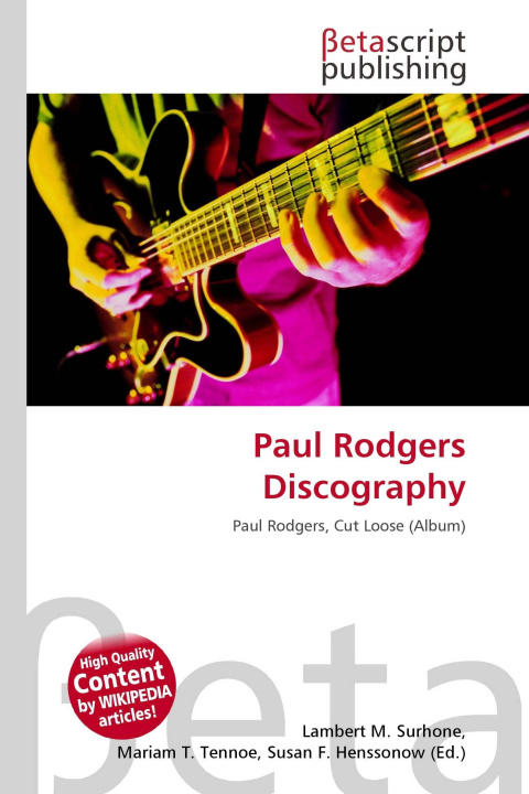 Kniha Paul Rodgers Discography Mariam T. Tennoe