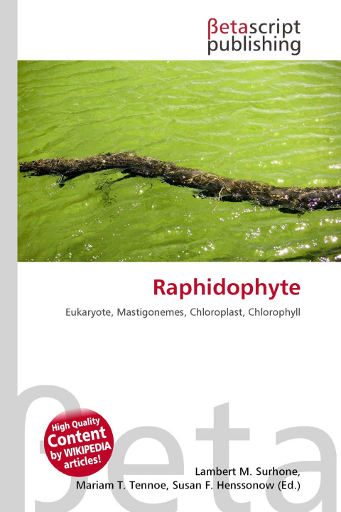 Könyv Raphidophyte Mariam T. Tennoe