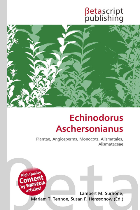 Kniha Echinodorus Aschersonianus Mariam T. Tennoe
