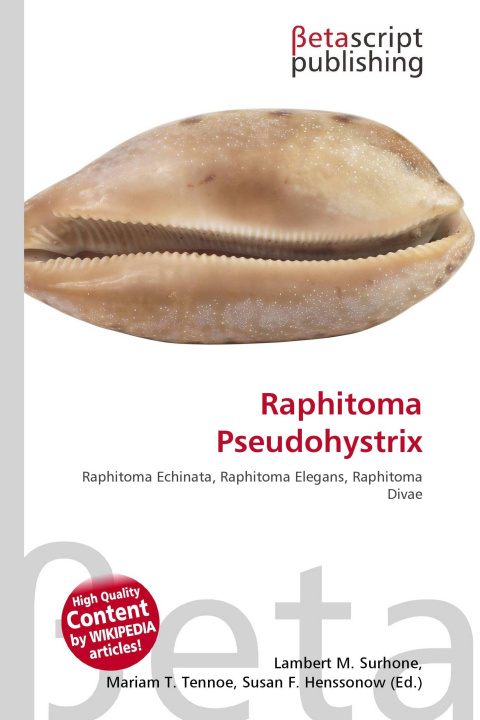 Kniha Raphitoma Pseudohystrix Mariam T. Tennoe
