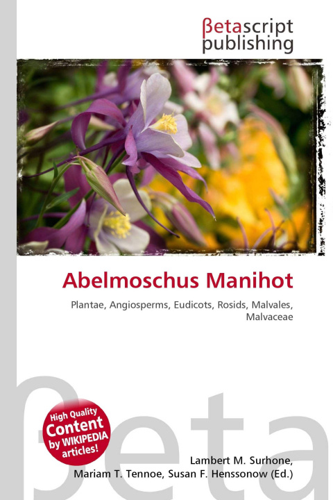 Kniha Abelmoschus Manihot Mariam T. Tennoe