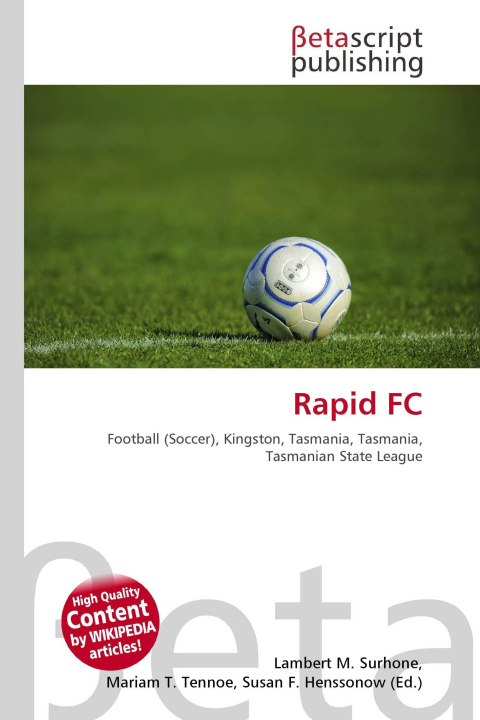 Kniha Rapid FC Mariam T. Tennoe
