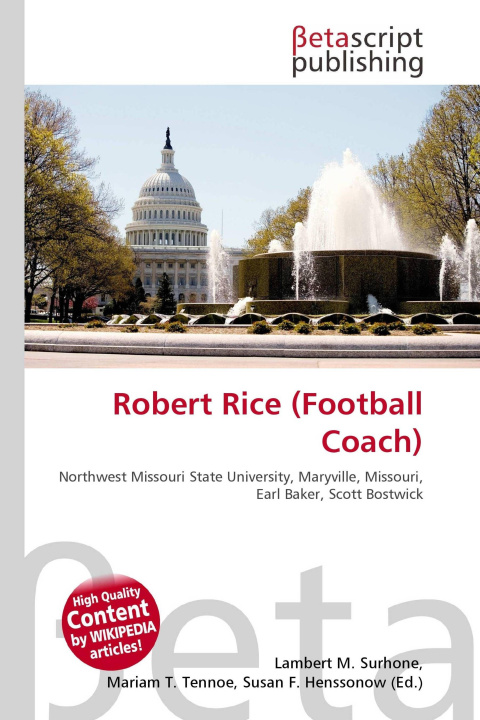 Kniha Robert Rice (Football Coach) Mariam T. Tennoe