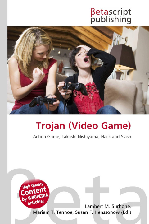 Kniha Trojan (Video Game) Mariam T. Tennoe