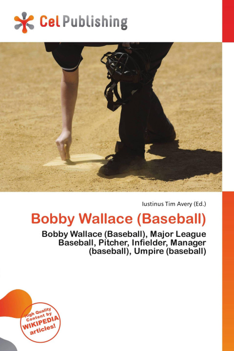 Könyv Bobby Wallace (Baseball) 
