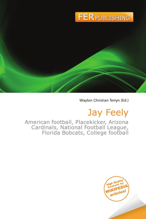 Könyv Jay Feely 