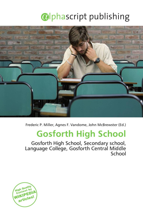Kniha Gosforth High School Agnes F. Vandome