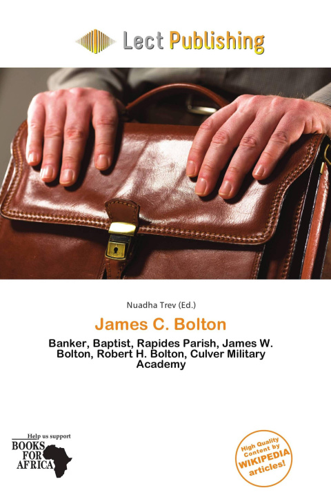 Kniha James C. Bolton 