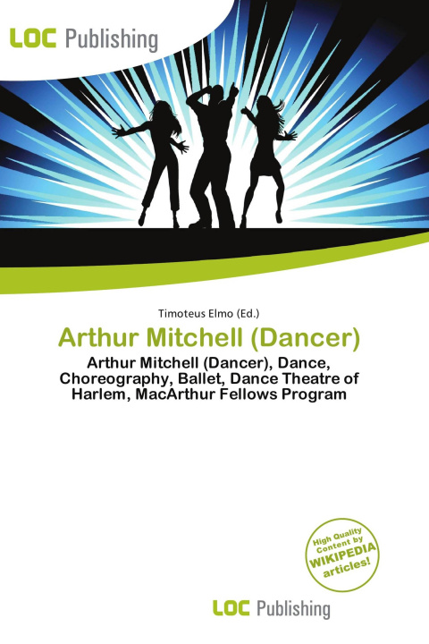 Kniha Arthur Mitchell (Dancer) 