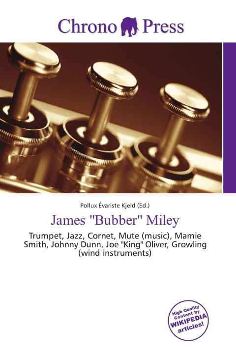Könyv James "Bubber" Miley 