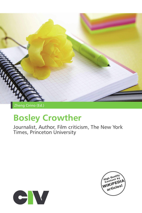 Kniha Bosley Crowther 