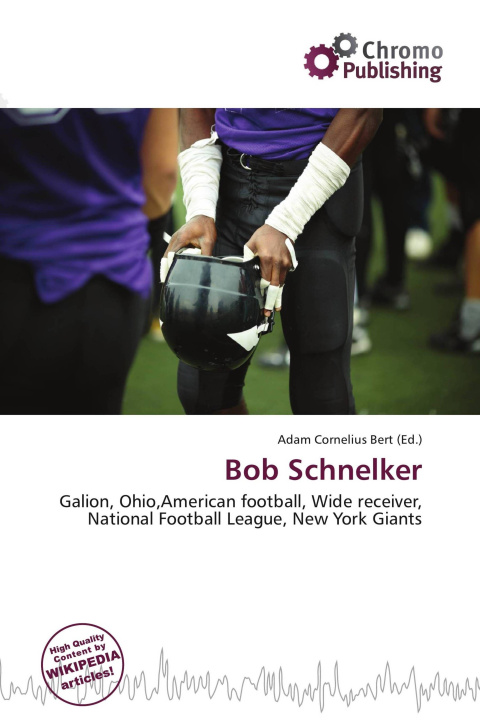 Kniha Bob Schnelker 