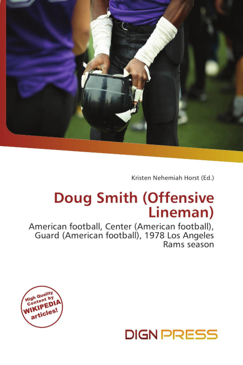 Kniha Doug Smith (Offensive Lineman) 