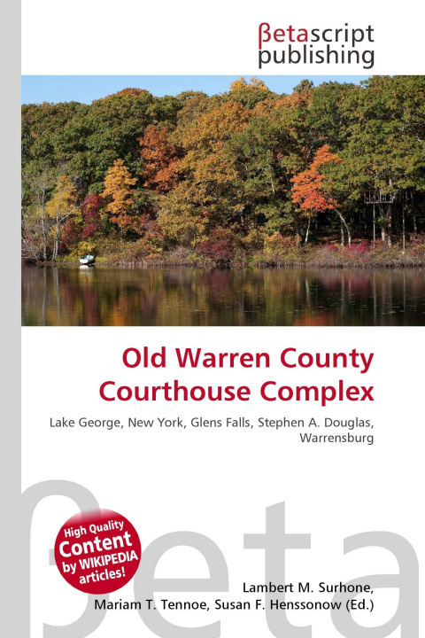 Kniha Old Warren County Courthouse Complex Mariam T. Tennoe
